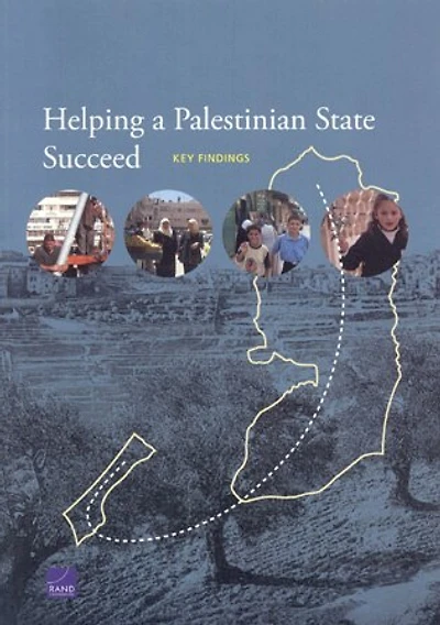 Helping a Palestinian State Succeed: Key Findings