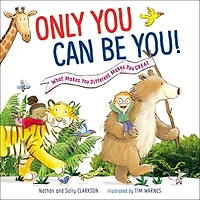 Only You Can Be for Little Ones: What Makes Different Great