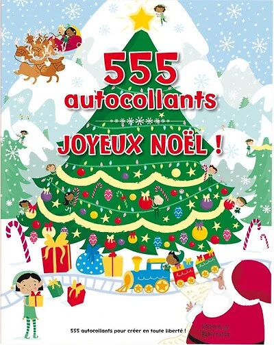 Joyeux Noël ! : 555 autocollants: 555 autocollants