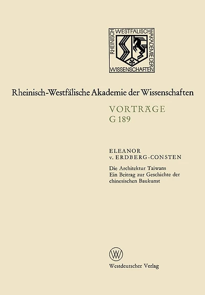 Die Architektur Taiwans: 176. Sitzung am 19. April 1972 in Düsseldorf