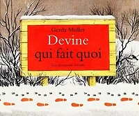 Devine qui fait quoi : une promenade invisible: une promenade invisible