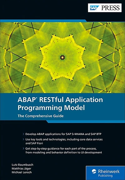 ABAP Restful Application Programming Model: The Comprehensive Guide