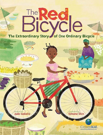 The Red Bicycle: Extraordinary Story of One Ordinary Bicycle