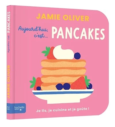 Aujourd'hui c'est... pancakes: je lis, je cuisine et je goûte !