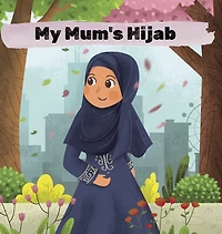 My Mum's Hijab