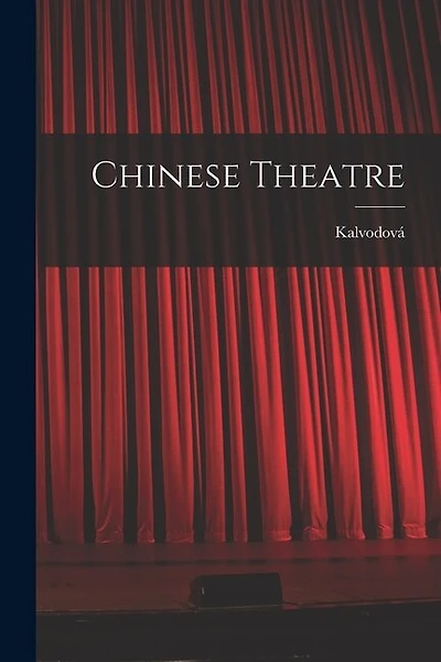 Chinese Theatre