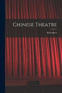 Chinese Theatre