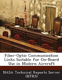 Fiber-optic Communication Links Suitable For On-board Use In Modern Aircraft