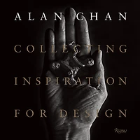 Alan Chan: Collecting Inspiration For Design