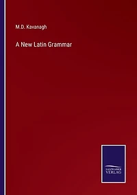 A New Latin Grammar