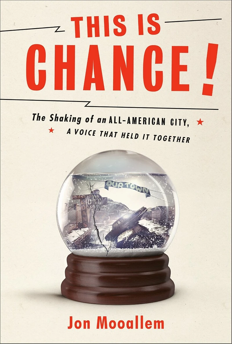 This Is Chance!: The Great Alaska Earthquake, Genie Chance, And Shattered City She Held Together