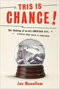 This Is Chance!: The Great Alaska Earthquake, Genie Chance, And Shattered City She Held Together