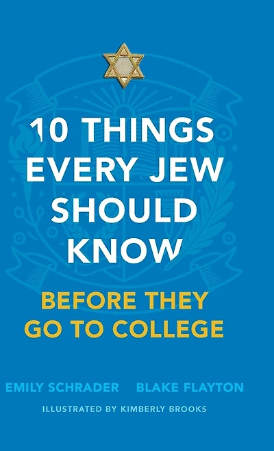 10 Things Every Jew Should Know Before They Go to College