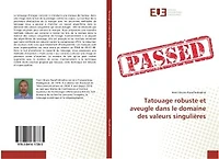 Tatouage robuste et aveugle dans le domaine des valeurs singulieres