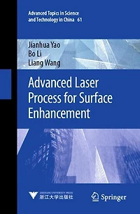 Advanced Laser Process for Surface Enhancement