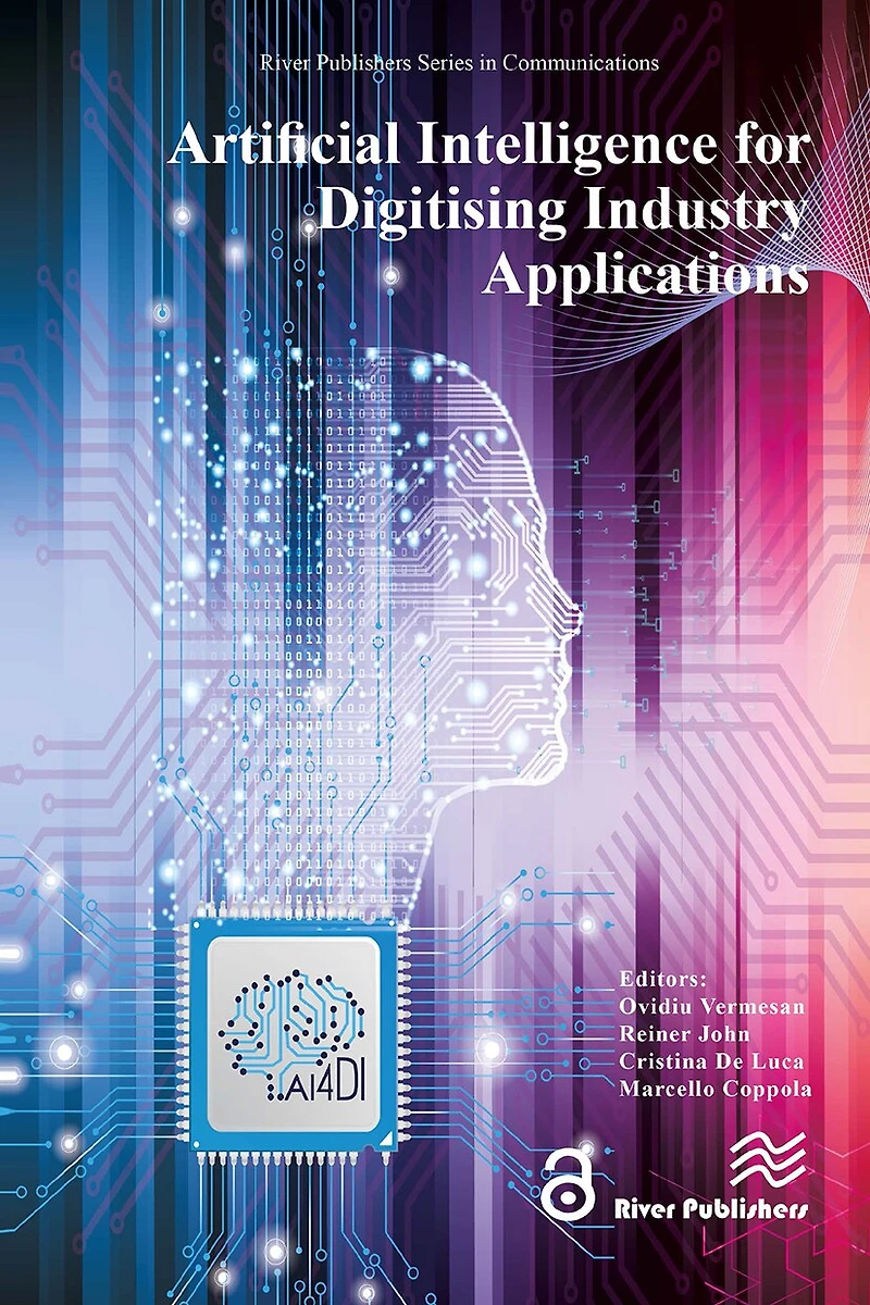 Artificial Intelligence for Digitising Industry ' Applications
