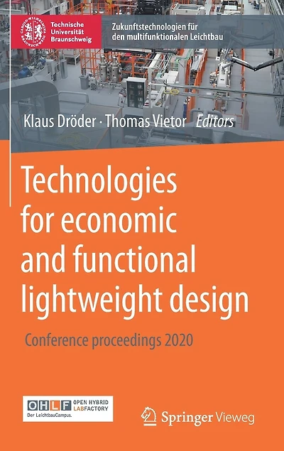 Technologies For Economic And Functional Lightweight Design: Conference Proceedings 2020