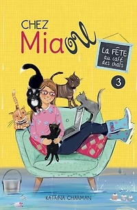 Chez Miaou -  La fête au café des chats