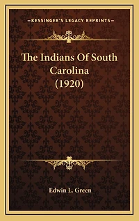 The Indians Of South Carolina (1920)
