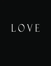 Love: Decorative Book to Stack Together on Coffee Tables, Bookshelves and Interior Design - Add Bookish Charm Decor to Your Home - Stack Deco Books together to create Your unique Fashion Design style - Love