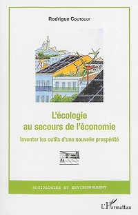 L'écologie au secours de l'économie