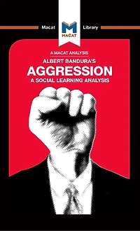 An Analysis Of Albert Bandura's Aggression: A Social Learning
