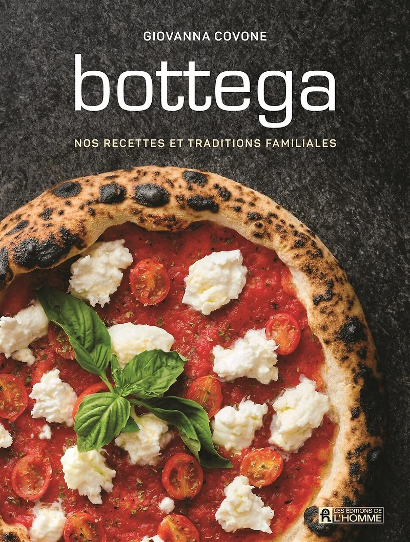 Bottega : Nos recettes et traditions familiales: familiales