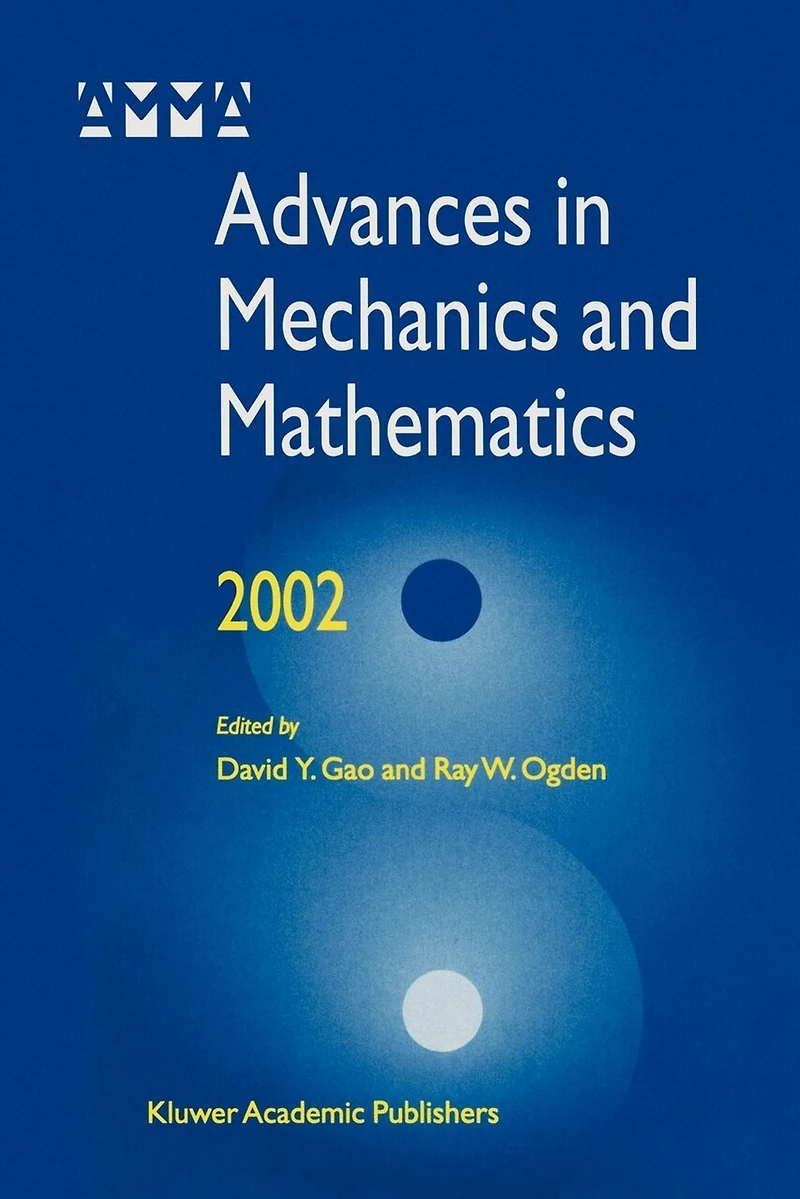 Advances Mechanics and Mathematics: Volume II