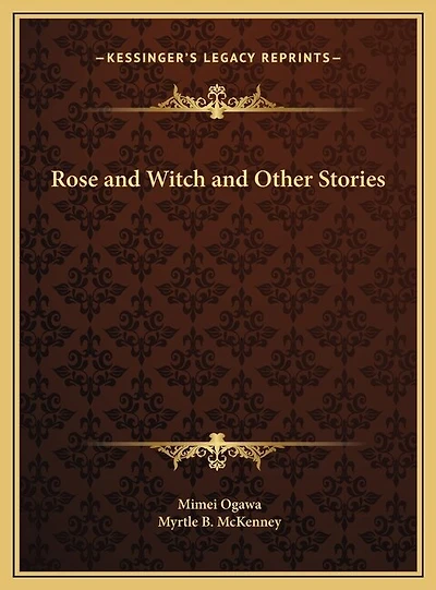 Rose and Witch Other Stories