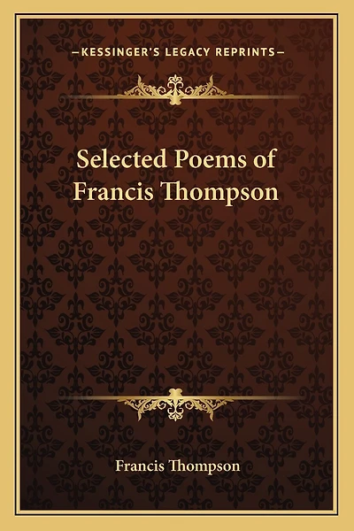 Selected Poems of Francis Thompson