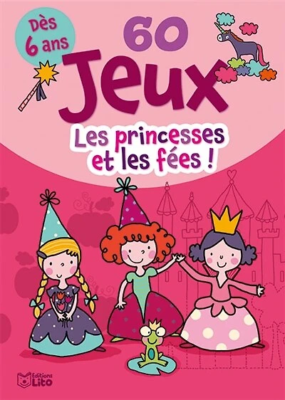60 jeux: les princesses et les fées !
