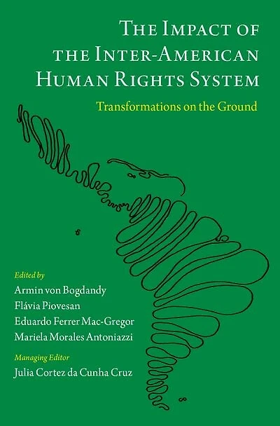 the Impact of Inter American Human Rights System: Transformations on Ground
