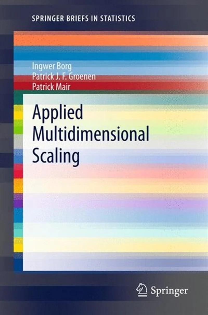 Applied Multidimensional Scaling and Unfolding
