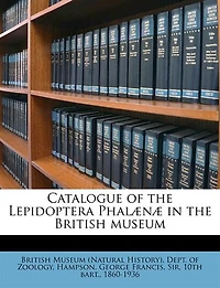 Catalogue of the Lepidoptera Phalænæ British Museum Volume Plates suppl. 1-2: 1-2