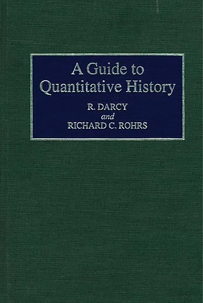 A Guide to Quantitative History