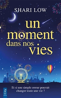 Un moment dans nos vies