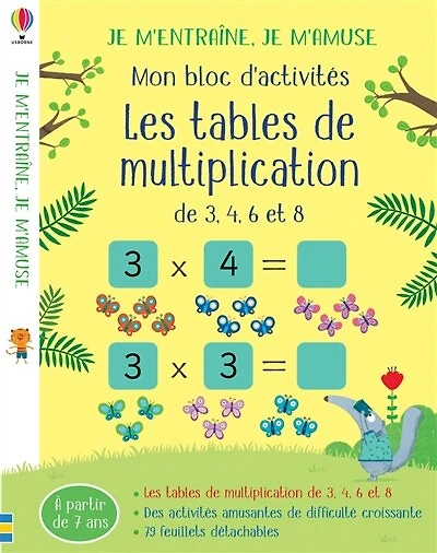 Les tables de multiplication de 3, 4, 6 et 8: mon bloc d'activités