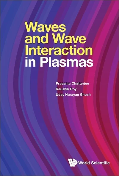 Waves And Wave Interactions Plasmas