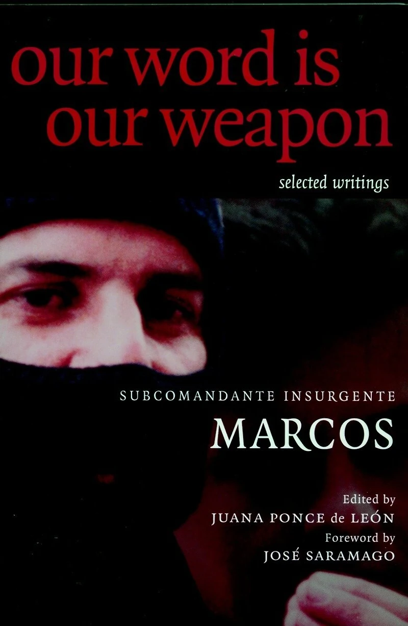 Our Word is Weapon: Selected Writings