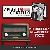 Abbott and Costello: Melonhead's Department Store