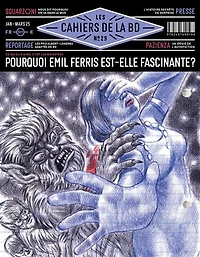 Les cahiers de la BD, n°29. Pourquoi Emil Ferris est-elle fascinante ?