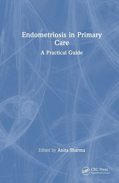 Endometriosis Primary Care: A Practical Guide