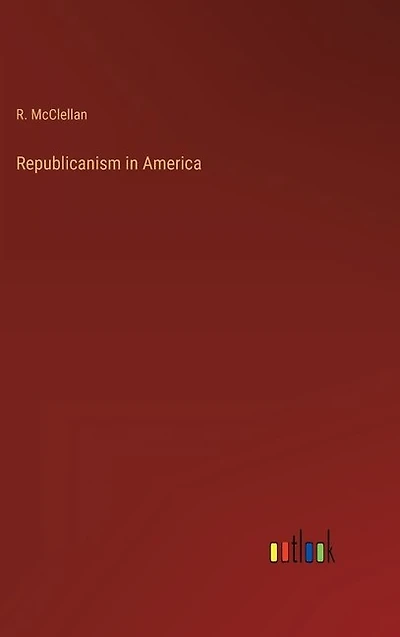 Republicanism in America