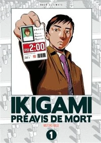 Ikigami, préavis de mort : ultimate, Vol. 1