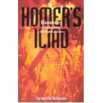 Homer's Iliad: A Commentary on the translation of Richmond Lattimore