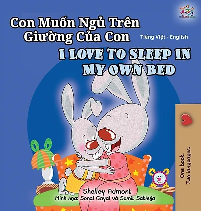 I Love To Sleep In My Own Bed (vietnamese English Bilingual Book For Kids)