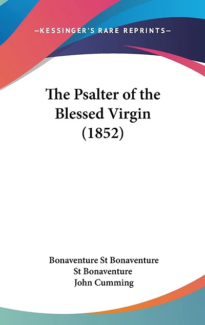 The Psalter of the Blessed Virgin (1852)