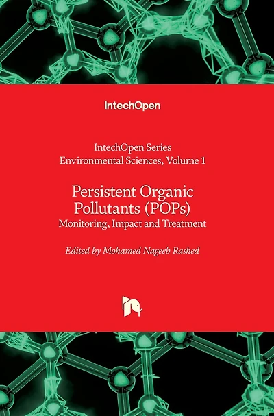 Persistent Organic Pollutants (POPs): Monitoring, Impact and Treatment