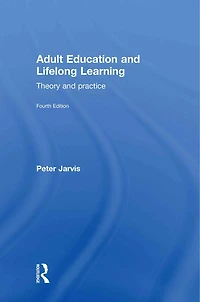 Adult Education and Lifelong Learning: Theory Practice