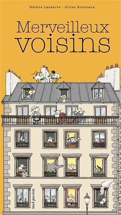 Merveilleux voisins